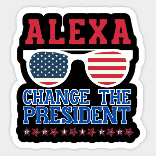 Alexa, Change the President! Sticker